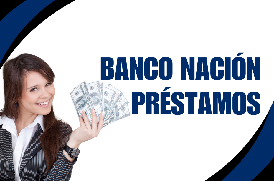 Banco Nación Préstamos Argentina: Oportunidades Únicas